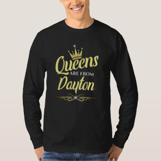 Koninginnen zijn afkomstig uit Dayton T-shirt