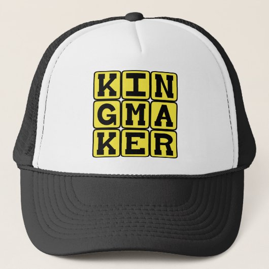 Koningmaker, Grote Invloed op Koninklijke Opvolgin Trucker Pet (Voorkant)