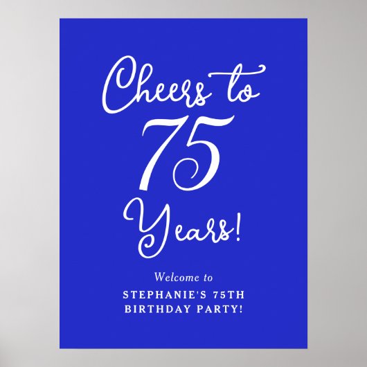 Koninklijk Blauwe Cheers voor 75 Jaar Verjaardagsf Poster (Voorkant)
