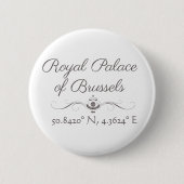 Koninklijk paleis van de Latitude in Brussel Ronde Button 5,7 Cm (Voorkant)