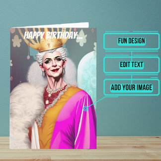 Koninklijke Oude Koningin Grappige Gay Verjaardag Kaart