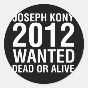 Kony2012 Gezocht dood of levend rond sticker