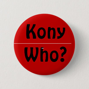 Kony Who Ronde Button 5,7 Cm
