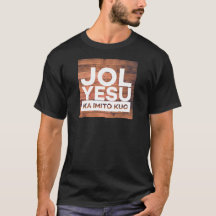Konymoi "Jol Yesu ka imito Kuc" T-shirt