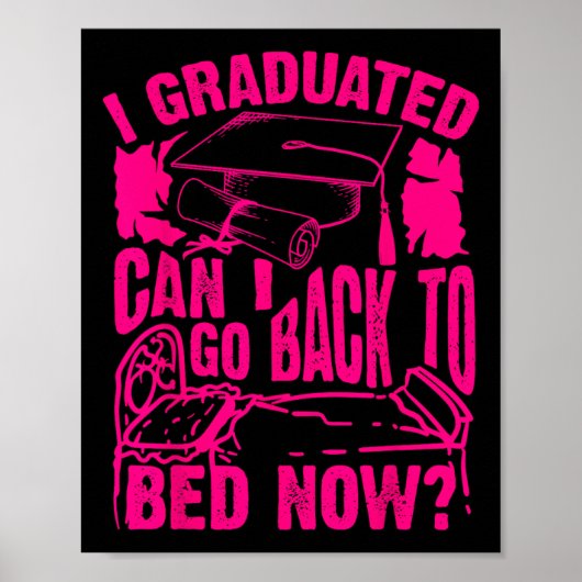 Kool gekunsteld kan ik nu terug naar bed gaan. poster (Voorkant)