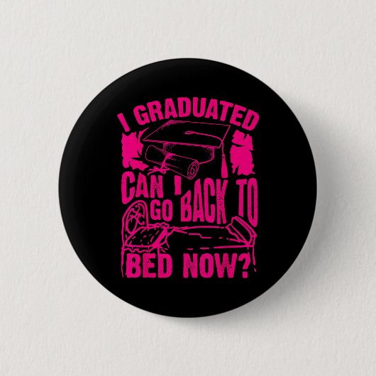 Kool gekunsteld kan ik nu terug naar bed gaan. ronde button 5,7 cm (Voorkant)