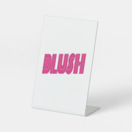 Kool Geometrisch Roze "BLUSH" Typografie T-Shirt O Reclamebord Met Voetstuk