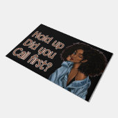 Kool Girl Hold Up belde je eerst. Deurmat (Schuin)