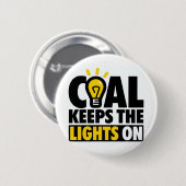 KOOL HOUDT DE LICHTEN AAN RONDE BUTTON 5,7 CM (Voorkant /achterkant)