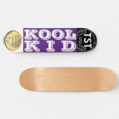 KOOL KID Skateboard (Horizontaal)