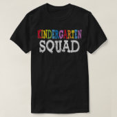 Kool Kindergarten Squad Fun Kinder student terug n T-shirt (Design voorkant)