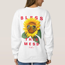 Kool mama Life Bless Deze Mess Summer Sunflower