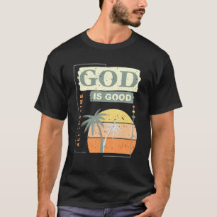 Kool Retro Christelijk Gezegde God is goed alle ti T-shirt