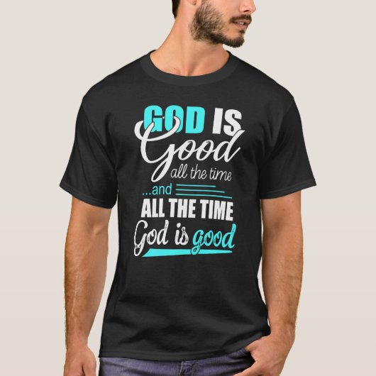 Kool Retro Christelijk Gezegde God is goed alle ti T-shirt (Voorkant)