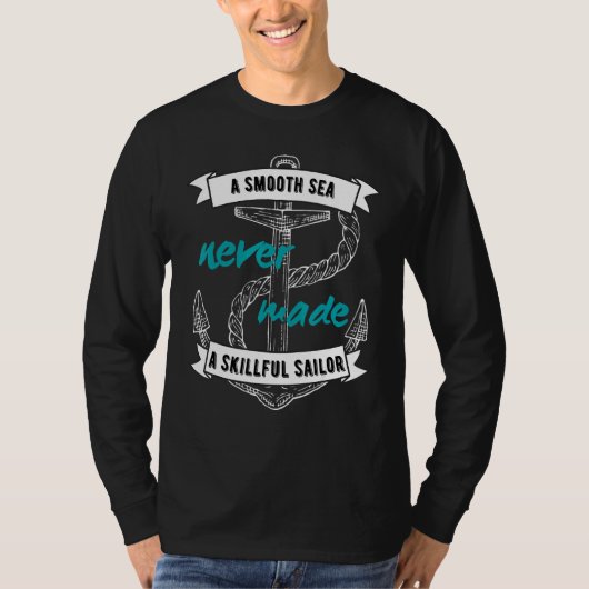Kool Sailor Slogan Skillful Sailor Boat T-shirt (Voorkant)