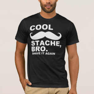 KOOL STACHE BRO, VERSCHUIVEN HET OPNIEUW T-SHIRT