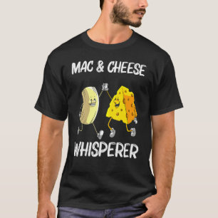 Koole Mac & Cheese Voor Mannen Vrouwen Gebakken Ka T-shirt
