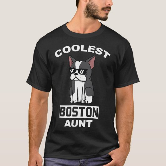 Koolest Boston Terrier tante Funny Dog T-shirt (Voorkant)