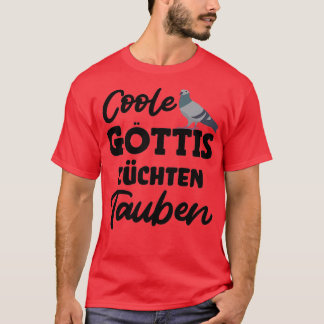 Koolgodinnen kweken duivenduivenduiven pigeo t-shirt