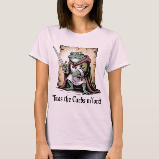 Koolhydraten Hebben Me M'heer Grappige Fantasy Kik T-shirt (Voorkant)
