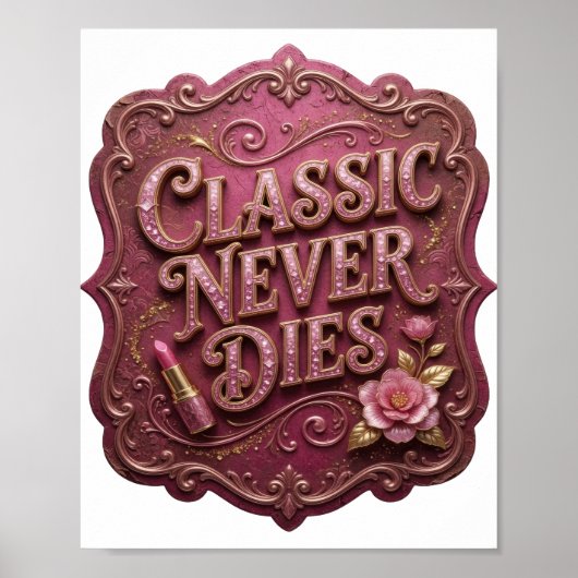 Koolroze CLASSIC GAAT NOOIT DOOD Poster (Voorkant)