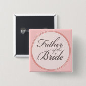 Koolsteengrijs lichtroze Vader van de Bride Vierkante Button 5,1 Cm (Voorkant /achterkant)