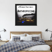 Koolstofvoetafdrukken - Antropoceen Canvas Afdruk (Insitu (Slaapkamer))