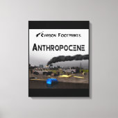 Koolstofvoetafdrukken - Antropoceen Canvas Afdruk (Voorkant)