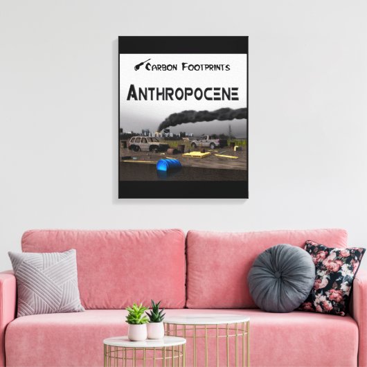 Koolstofvoetafdrukken - Antropoceen Canvas Afdruk (Insitu (Woonkamer))