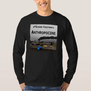 Koolstofvoetafdrukken - Antropoceen T-shirt