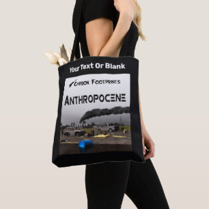 Koolstofvoetafdrukken - Antropoceen Tote Bag