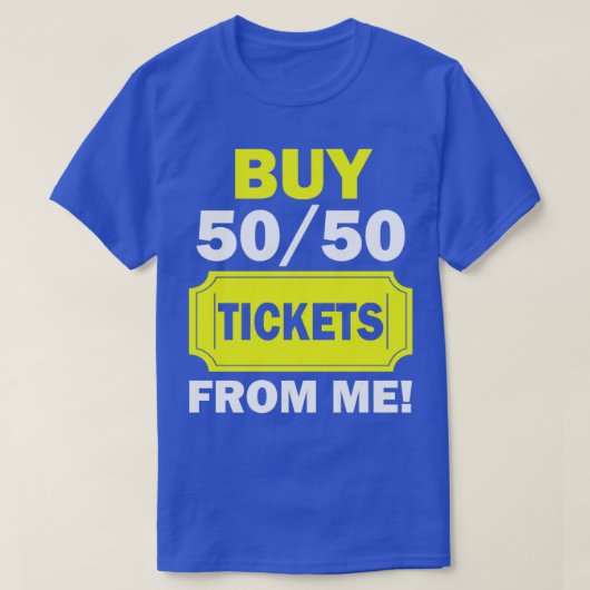 Koop 50 50 tickets van de "Raffle Volunteer Fair" T-shirt (Design voorkant)