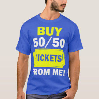 Koop 50 50 tickets van de "Raffle Volunteer Fair"  T-shirt
