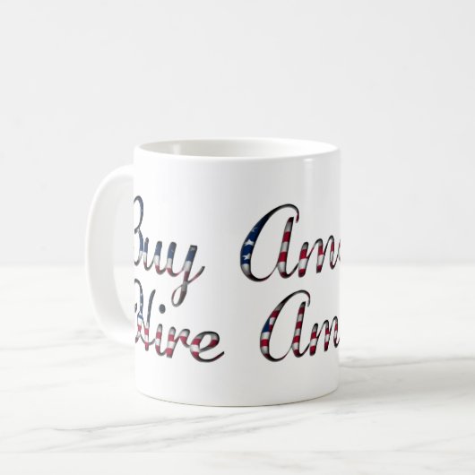 Koop American Hire American Quote Trump Patriotic Koffiemok (Voorkant links)