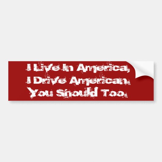 Koop Amerikaans. - Gepersonaliseerd in rood Bumpersticker (Voorkant)