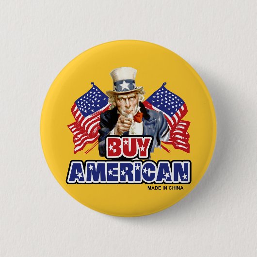 Koop Amerikaans ( Made in China ) - grappige Joke Ronde Button 5,7 Cm (Voorkant)