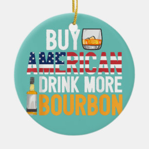 Koop Amerikaanse Drink Meer Bourbon Funny Whiskey Keramisch Ornament