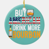 Koop Amerikaanse Drink Meer Bourbon Funny Whiskey Keramisch Ornament (Achterkant)