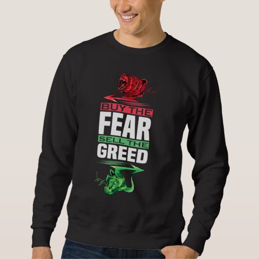 Koop de angst Verkoop de groene handel Trui (Voorkant)