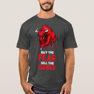 Koop de angst Verkoop de handel in groene aandelen T-shirt