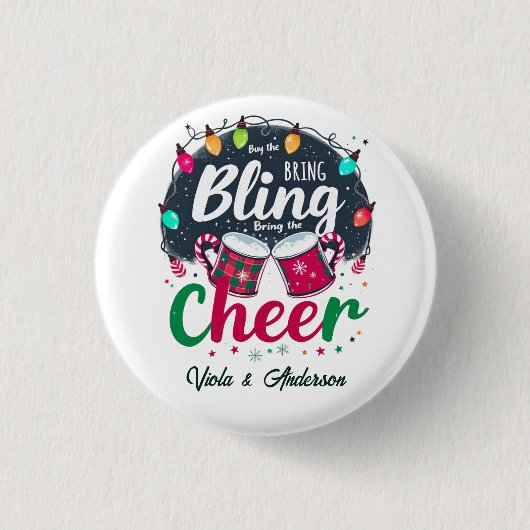 "Koop de Bling, Breng de Cheer." Ronde Button 3,2 Cm (Voorkant)