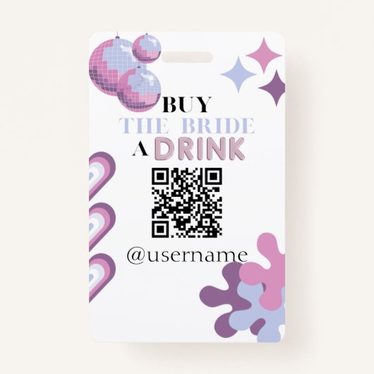 Koop de Bride een Drink Crowdfund Bachelorette Bad Badge (Voorkant)
