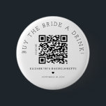 Koop de Bride een Drink QR Code Button<br><div class="desc">Het moderne en elegante gedrukte ontwerp koopt de Bride knoop van de Code van A van de Drink QR die met jouw tekst kan worden aangepast. Klik op de knop "Aanpassen" en gebruik onze ontwerptool om deze sjabloon te wijzigen. Bekijk de grafische kunstontwerpopslag voor andere producten die bij dit ontwerp...</div>