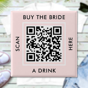 Koop de bruid een drankje aangepaste QR-code vrijg Vierkante Button 5,1 Cm