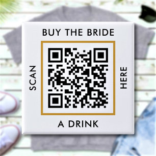 Koop de bruid een drankje aangepaste QR-code vrijg Vierkante Button 5,1 Cm