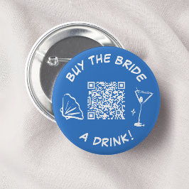 Koop de bruid een drankje Bruidsfeest QR-code Ronde Button 5,7 Cm