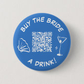 Koop de bruid een drankje Bruidsfeest QR-code Ronde Button 5,7 Cm (Voorkant)