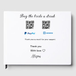 Koop de bruid een drankje donatie QR Venmo PayPal  Gastenboek