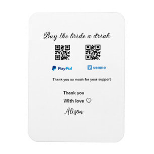Koop de bruid een drankje donatie QR Venmo PayPal Magneet