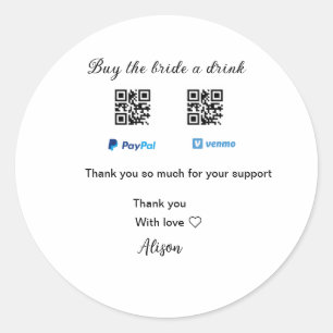 Koop de bruid een drankje donatie QR Venmo PayPal Ronde Sticker